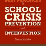 Best Practices in Crisis Prevention and Intervention