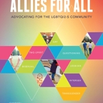 Allies for All: LGBTQIS-2 (Print Edition) - 7 or more